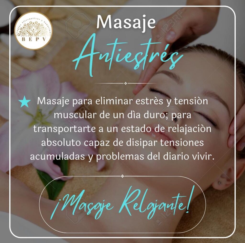 Masaje anti estrés en Medellín - Terapias laternativas y sanaciones BEPV